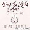 'Twas the Night Before (A Christmas EP)