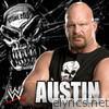 WWE: Stone Cold Steve Austin (The Entrance Music) [feat. Josh Wink & Cage9] - EP