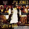 Jim Jones - City of God