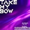 Take My Bow (The Dial Jess Freaky Fantasy Mix) - Single