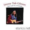 Jimmie Dale Gilmore - Don't Look for a Heartache