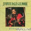 Jimmie Dale Gilmore - 