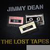 Jimmy Dean - Jimmy Dean - The Lost Tapes