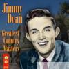 Jimmy Dean - Greatest Country Masters