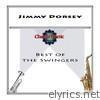 Jimmy Dorsey - Best of the Swingers