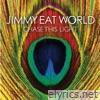 Jimmy Eat World - Chase This Light (Expanded Edition)