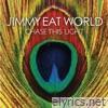 Jimmy Eat World - Chase This Light (Bonus Track Version)