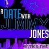 A Date with Jimmy Jones