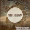 Jimmy Robbins - Sleep the Pain Away