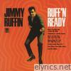 Jimmy Ruffin - Ruff 'N Ready