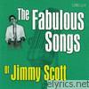 Jimmy Scott - The Fabulous Songs of Jimmy Scott