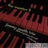 Jimmy Smith - The Master II (feat. Kenny Burrell) [Live]