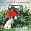 Back At the Chicken Shack: The Incredible Jimmy Smith