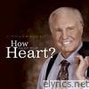 Jimmy Swaggart - How About Your Heart