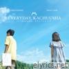 Everyday Kachuusha - EP