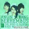 Angin Sedang Berhembus (The Wind Is Blowing) [Kaze Wa Fuiteiru] - EP