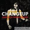 Joan Jett & The Blackhearts - Changeup