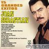 15 Grandes Exitos - Joan Sebastian