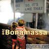 Joe Bonamassa - So It's Like That
