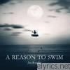 Joe Brooks - A Reason to Swim - EP