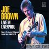 Joe Brown - Live in Liverpool