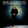 Joe Satriani - Professor Satchafunkilus and the Musterion of Rock (Bonus Track Version)
