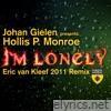 I'm Lonely (feat. Hollis P. Monroe) - EP