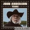 John Anderson - Years