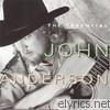 John Anderson - The Essential John Anderson