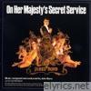 On Her Majesty's Secret Service (Original Motion Picture Soundtrack) [Expanded Edition]