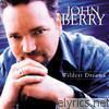 John Berry - Wildest Dreams