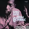 John Coltrane - Lush Life (Remastered)