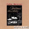 John Denver - Christmas Like a Lullaby