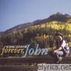 John Denver - Forever, John