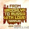 From Brooklyn to Russia With Love! (The Sampler) - EP