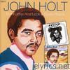 John Holt - The Further You Look / Dusty Roads