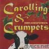 Carolling & Crumpets
