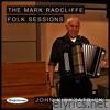 The Mark Radcliffe Folk Sessions: John Kirkpatrick (Live) - Single