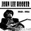 John Lee Hooker - John Lee Hooker 1948-1954