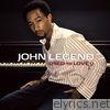 John Legend - Used to Love U - Single
