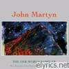 John Martyn - The One World Sampler