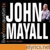 John Mayall - Live from Austin, TX: John Mayall