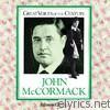 John Mccormack - Great Voices of the Century