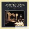 John Michael Talbot - Light Eternal