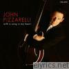 John Pizzarelli - With a Song In My Heart