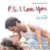 P.S. I Love You (Original Motion Picture Score)