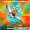 Migration (Original Motion Picture Soundtrack)