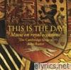 John Rutter - This Is the Day: Music On Royal Occasions