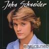 John Schneider - Now Or Never