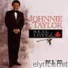 Johnnie Taylor - Real Love